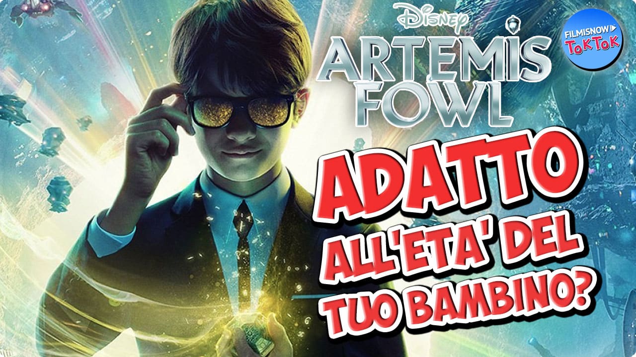 Artemis Fowl: il film Disney + è adatto all’età dei vostri figli?