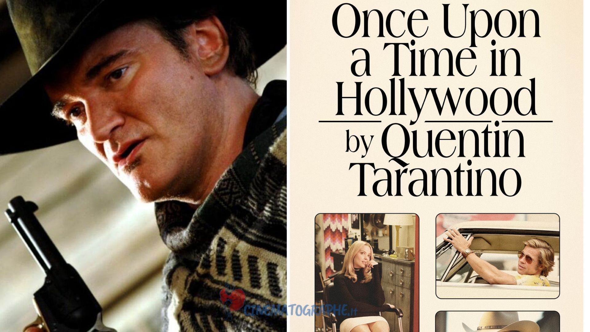 Quentin Tarantino scriverà due libri: il romanzo di C’era una volta a… Hollywood e un saggio sul cinema