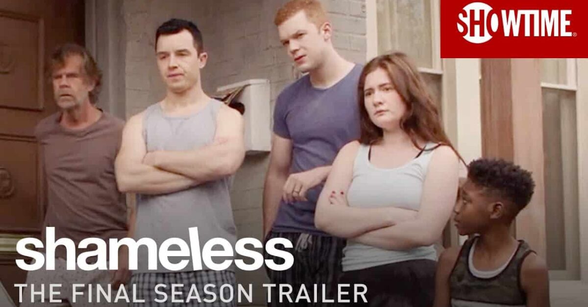 Shameless - Stagione 11: ecco il trailer degli episodi finali - Is There Going To Be A Season 11 Of Shameless