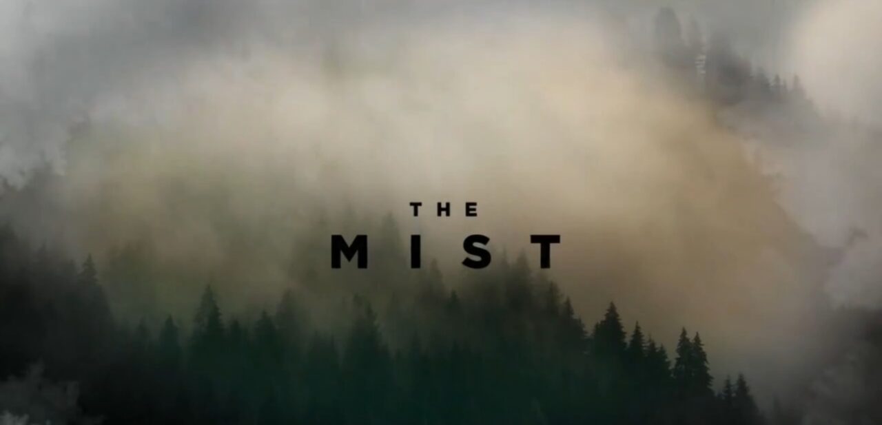 The mist