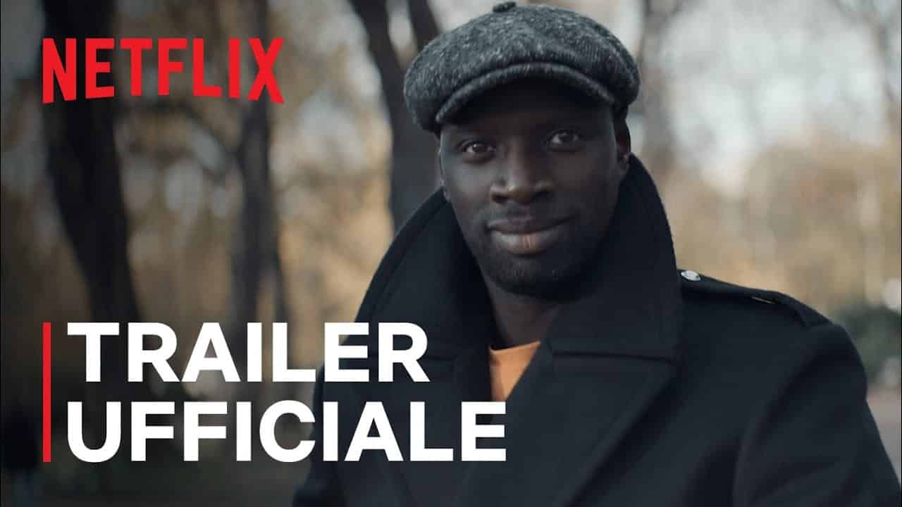 Lupin: ecco il trailer della serie Netflix con protagonista Omar Sy