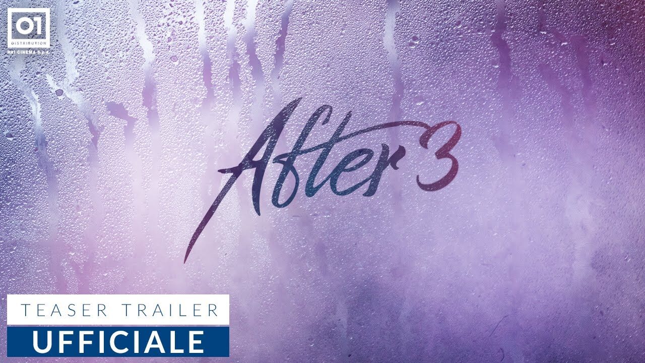 after 3 trailer, cinematographe.it