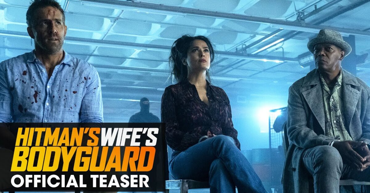 Come ti ammazzo il bodyguard 2 il trailer del film con Ryan Reynolds Come ti ammazzo il bodyguard 2 il trailer del film con Ryan Reynolds