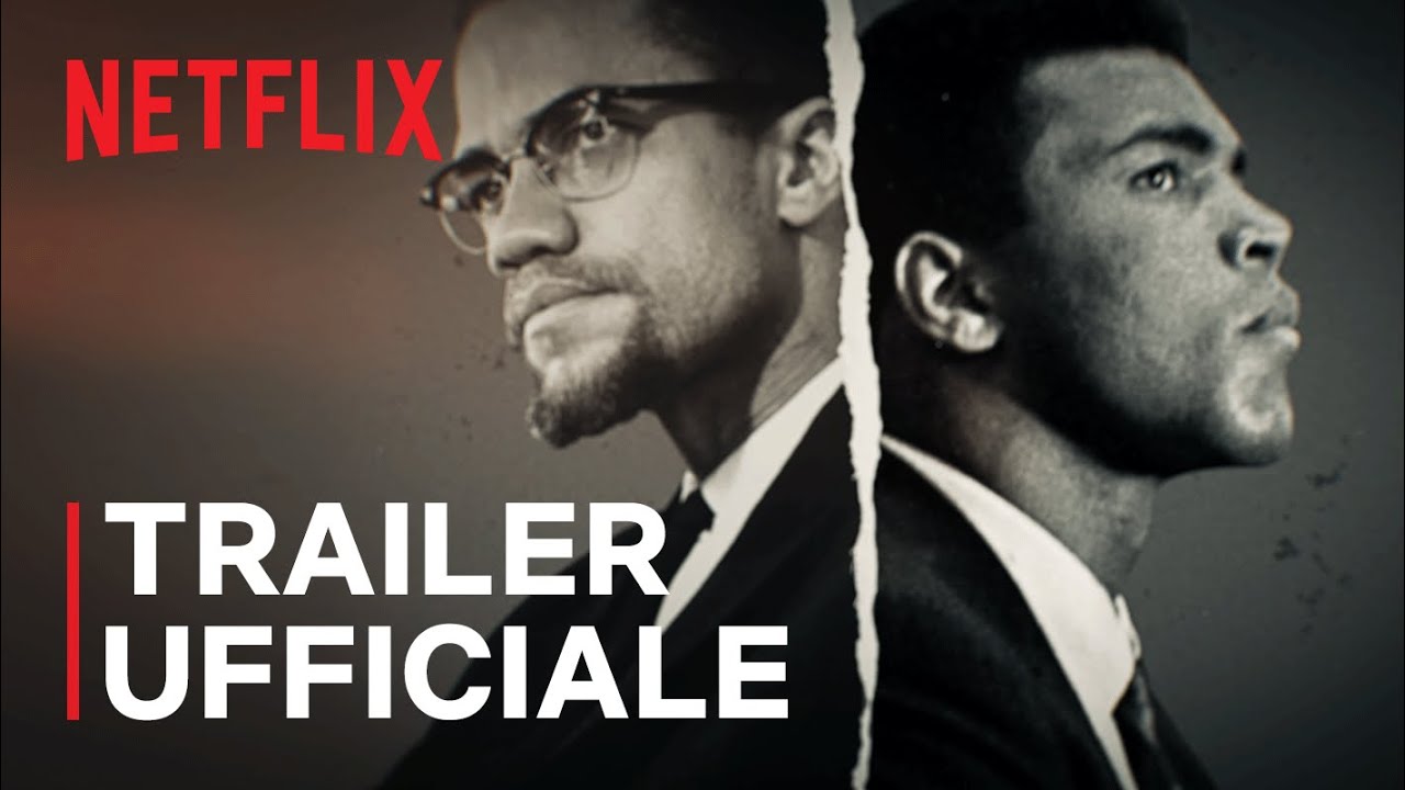 Blood Brothers: il trailer del documentario Netflix su Malcolm X e Muhammad Ali