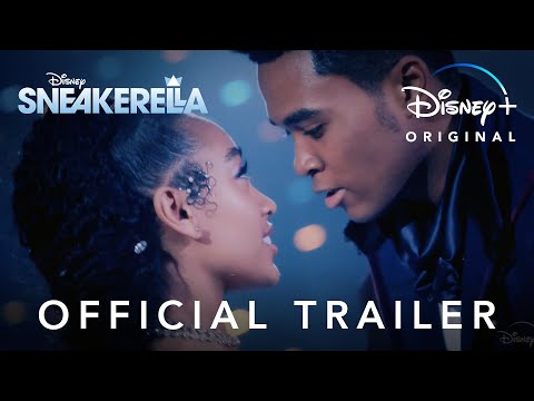 Sneakerella: trailer del film Disney che rilegge Cenerentola in chiave moderna