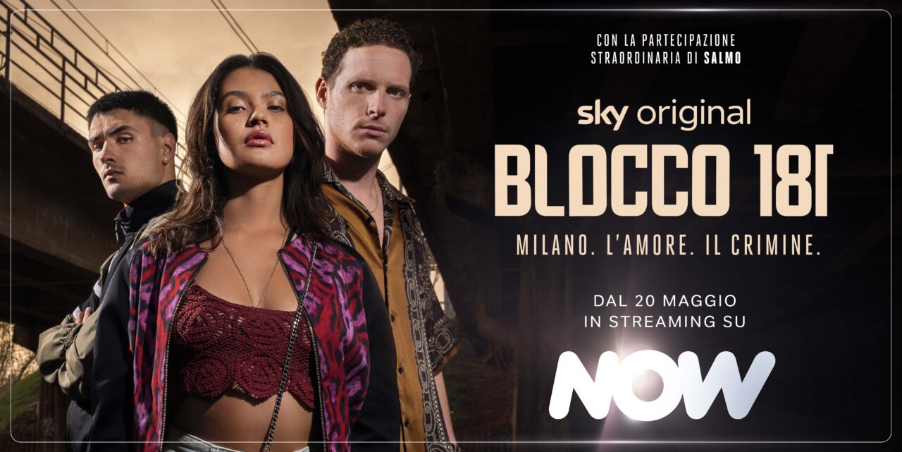 Blocco 181: il trailer della serie in uscita su Sky è grandioso!