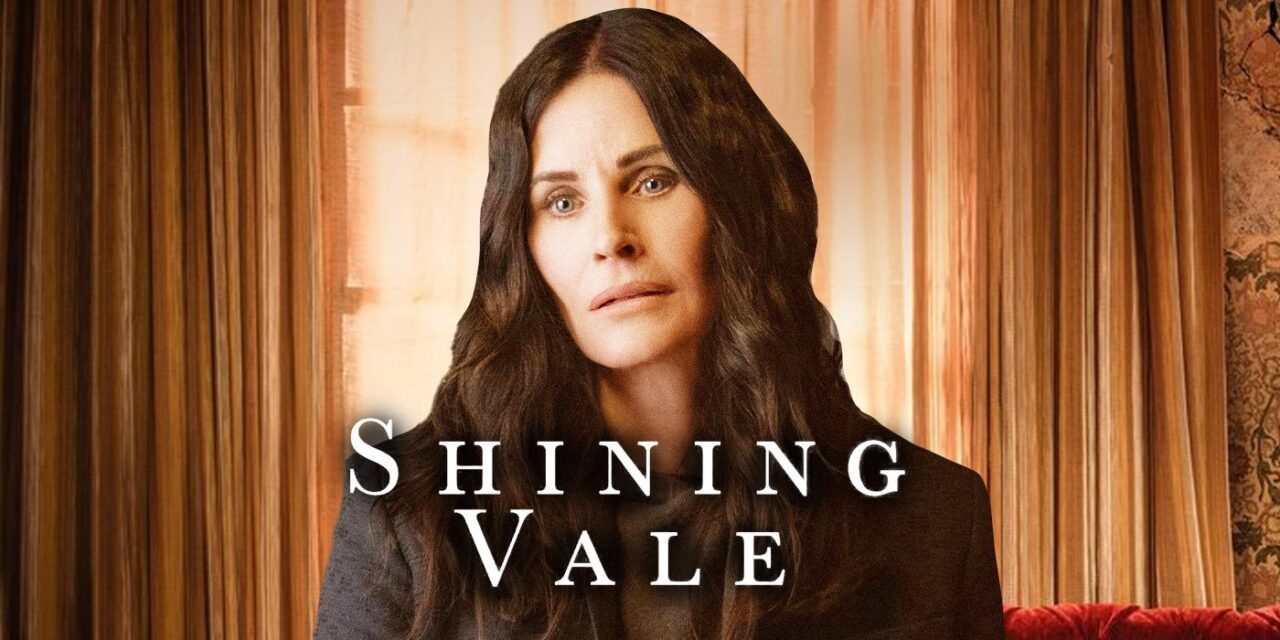 Shining Vale è stata rinnovata! Annunciata la stagione 2 della serie di STARZPLAY