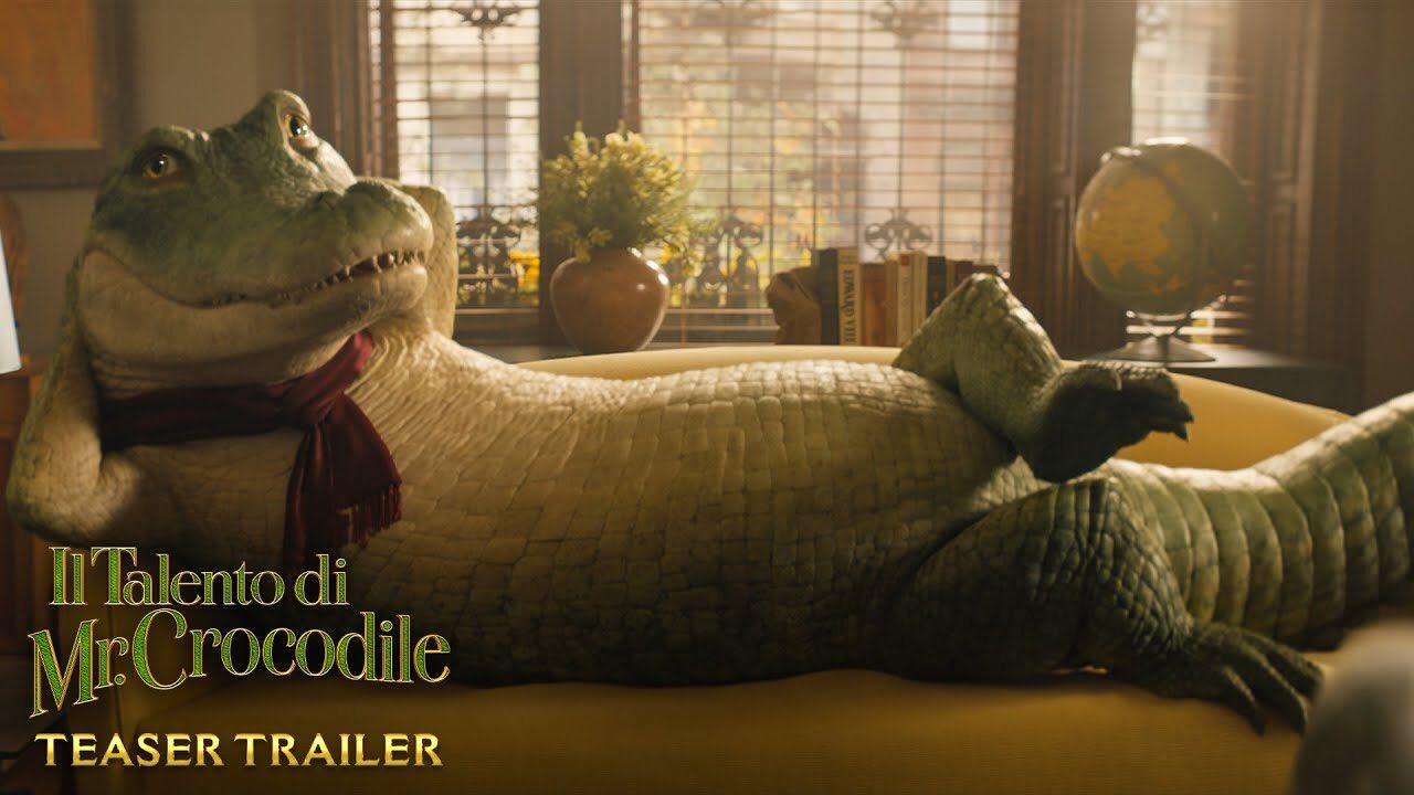 Il talento di Mr. Crocodile: teaser trailer e data d’uscita del live-action per tutta la famiglia