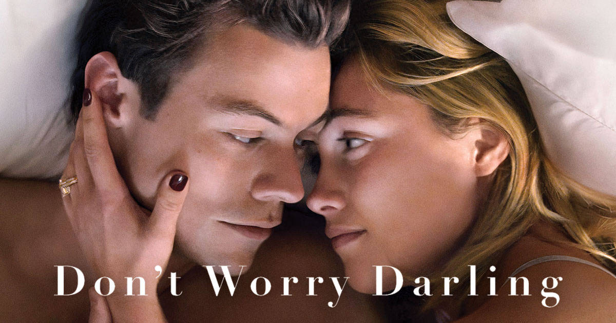 don't worry darling streaming - cinematographe.it