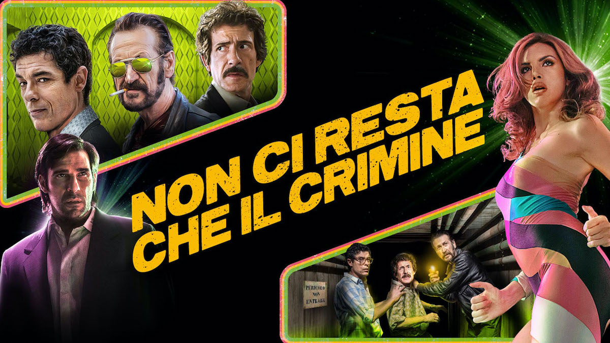 Non ci resta che il crimine – 1970, in arrivo la serie dalla trilogia di Massimiliano Bruno