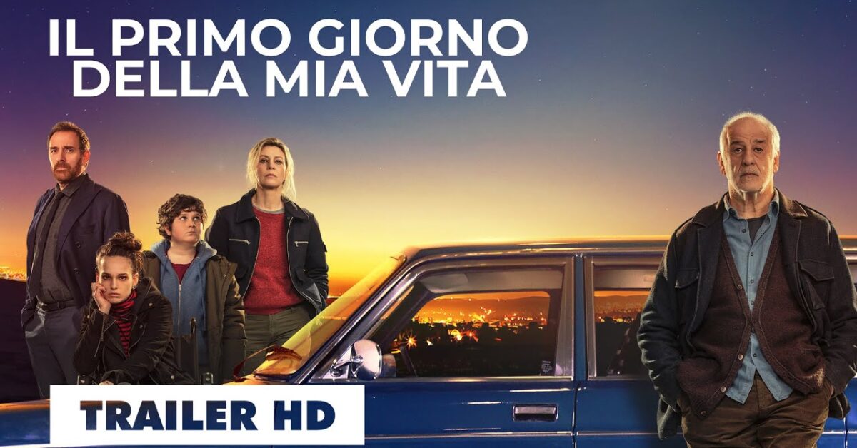 Il primo giorno della mia vita trailer e data d'uscita del nuovo film