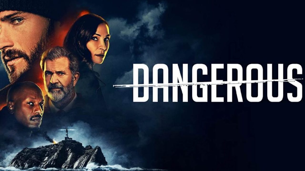 Dangerous: trama, trailer e cast del film con Scott Eastwood e Mel Gibson