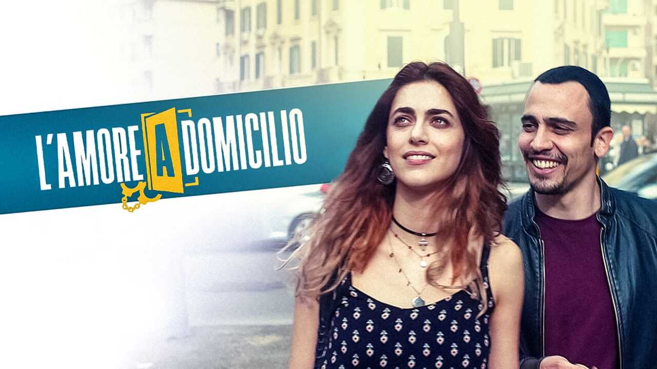 L’amore a domicilio: trama, trailer e cast del film con Miriam Leone