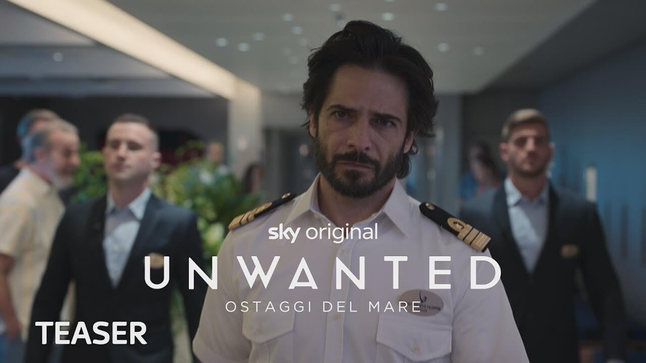 Unwanted – Ostaggi del mare: il teaser trailer della serie Sky Originale con Marco Bocci