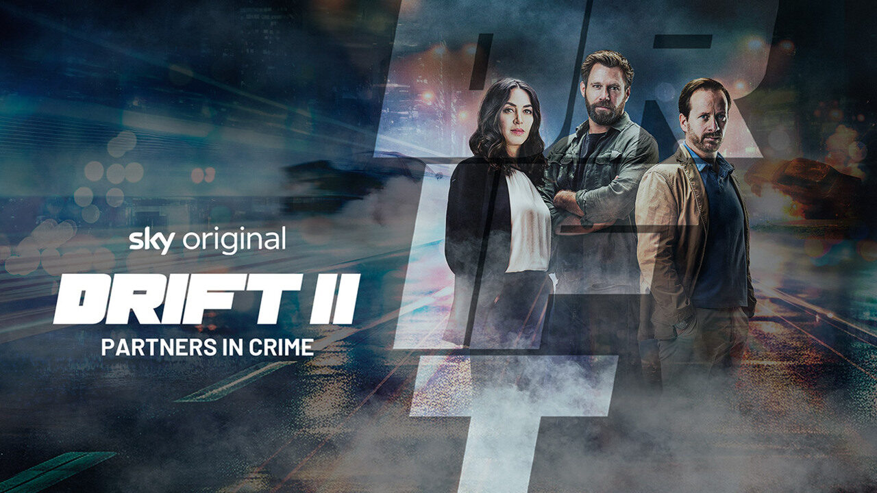 Drift – Partners in Crime: trailer e data d’uscita della nuova serie Sky Original