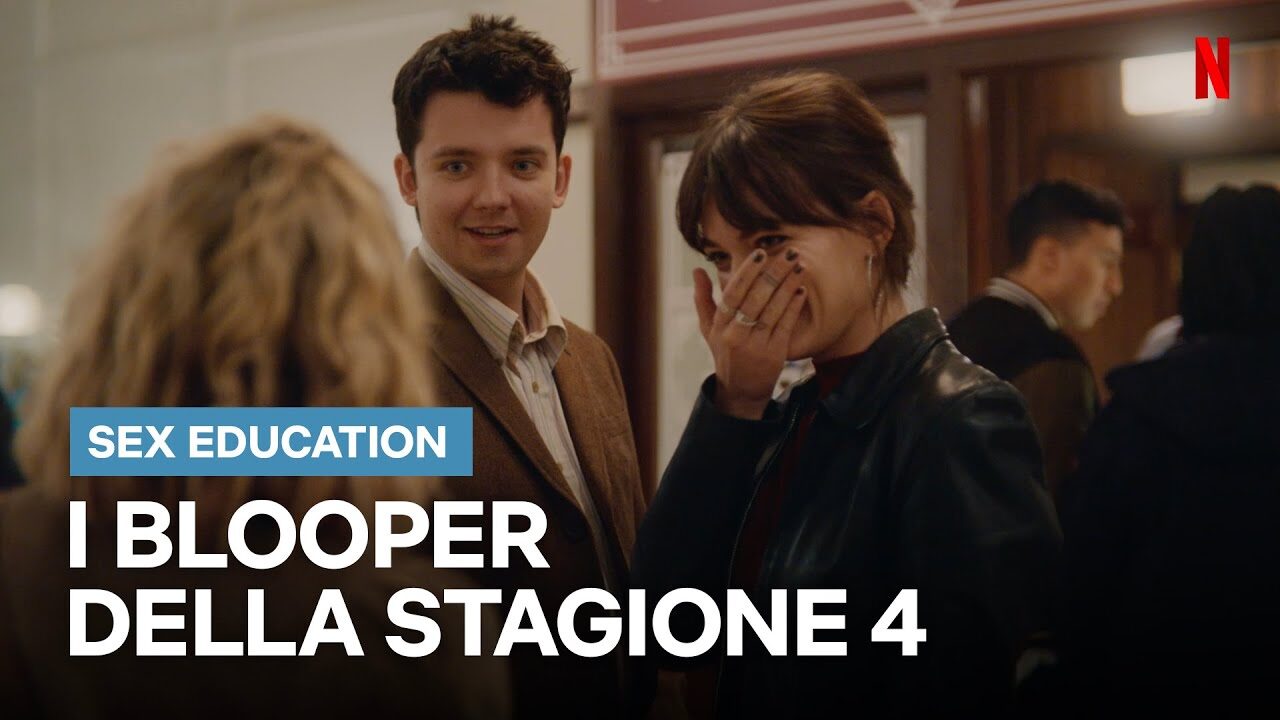 Sex Education: gli esilaranti bloopers dal set della stagione 4