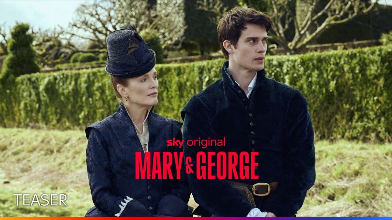 Mary & George – il teaser trailer del sexy period drama con Julianne Moore e Nicholas Galitzine