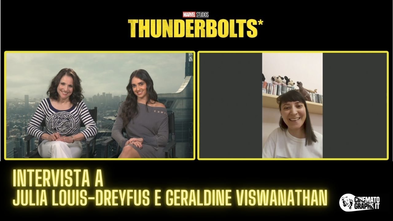 Thunderbolts*: Julia Louis-Dreyfus e Geraldine Viswanathan svelano i segreti di Valentina e Mel [VIDEO]