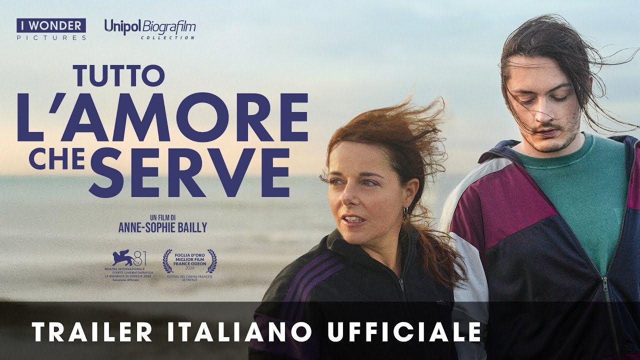 Tutto l’amore che serve: trailer e data d’uscita del film che ha commosso il Festival di Venezia 2024