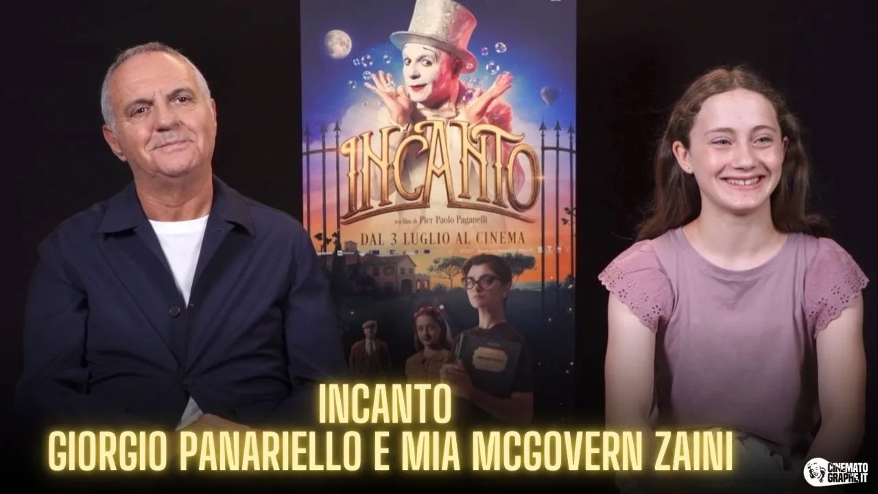 Incanto: Giorgio Panariello e Mia McGovern Zaini parlano del film [VIDEO]