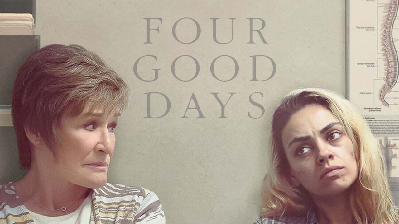 Four Good Days: trama, trailer e cast del film con Glenn Close e Mila Kunis