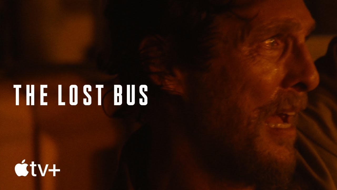 The Lost Bus: il nuovo trailer ufficiale del film Apple TV+ con Matthew McConaughey