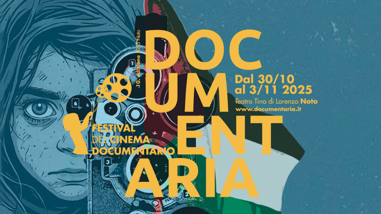 Documentaria 2025: il programma. A Noto la X edizione del festival cinematografico