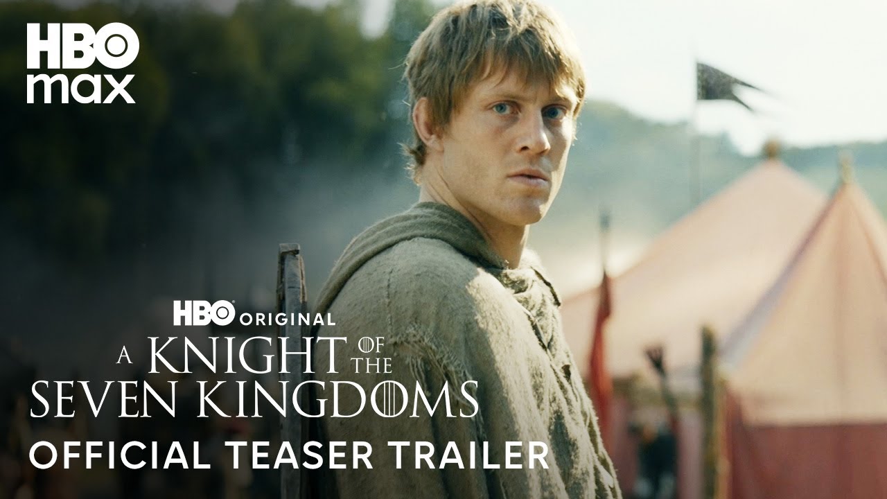 A Knight of the Seven Kingdoms: il teaser trailer della nuova serie prequel de Il Trono di Spade!