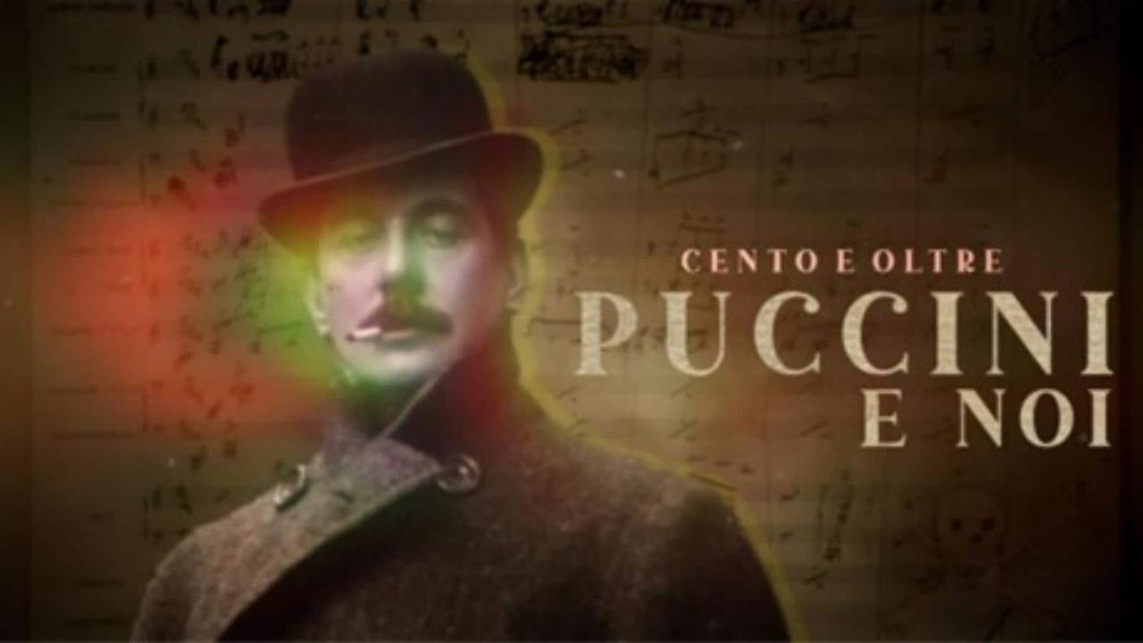 Cosa sapere sul documentario Cento e oltre. Puccini e noi - Cinematographe.it